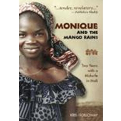 MONIQUE & THE MANGO RAINS