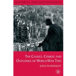Causes, Course And Outcomes Of World War Two Springer Nature Red Globe Press