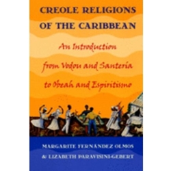 CREOLE RELIGIONS OF THE CARIBBEAN