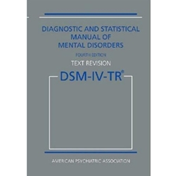 DSM-IV-TR DIAGNOSTIC & STATISTICAL MANUAL OF MENTAL DISORDER
