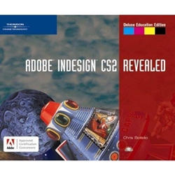 Adobe InDesign CS2, Revealed, Deluxe Education Edition (Revealed Series)