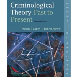 CRIMINOLOGICAL THEORY PAST & PRESENT
