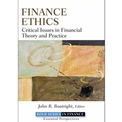 Finance Ethics Critical Issues in Theory and Practice