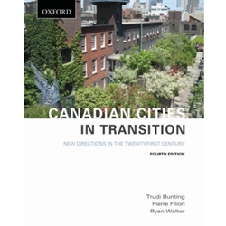CANADIAN CITIES IN TRANSITION NEW DIRECTIONS IN THE 21ST CENTURY