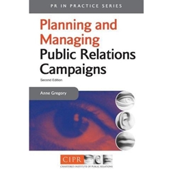 PLANNING & MANAGING A PUBLIC RELATIONS CAMPAIGN