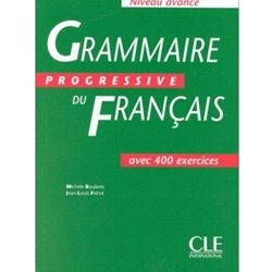 GRAMMAIRE PROGRESSIVE DU FRANCAIS NIVEAU ADVANCE