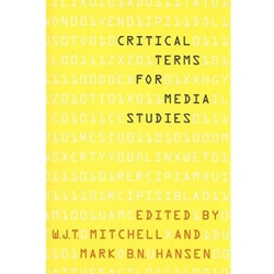 CRITICAL TERMS FOR MEDIA STUDIES