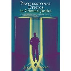 PROFESSIONAL ETHICS IN CRIMINAL JUSTICE