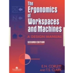 ERGONOMICS OF WORKSPACES & MACHINES