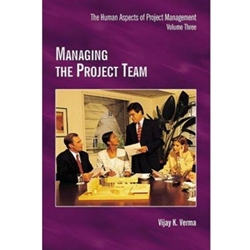 MANAGING THE PROJECT TEAM VOL.3
