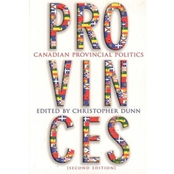 PROVINCES CANADIAN PROVINCIAL POLITICS