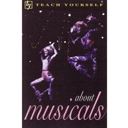 TEACH YOURSELF ABOUT MUSICALS