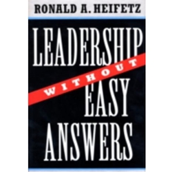 LEADERSHIP WITHOUT EASY ANSWERS