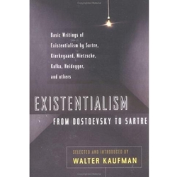 EXISTENTIALISM FROM DOSTOEVSKY TO SARTRE (P)