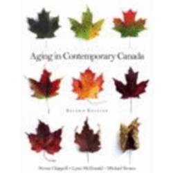AGING IN CONTEMPORARY CANADA
